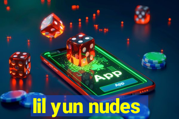 lil yun nudes